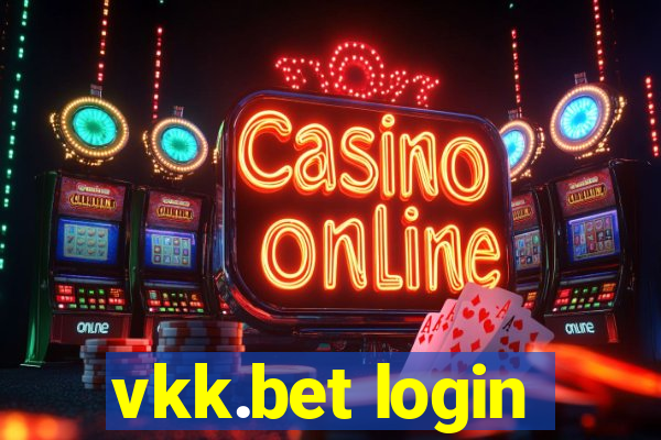 vkk.bet login